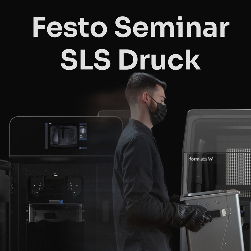 [SONFS0002V.2] Festo Seminar Additive Fertigung / SLS-Druck (4 Tage)